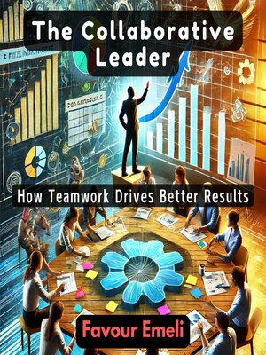 cover image of The Collaborative Leader